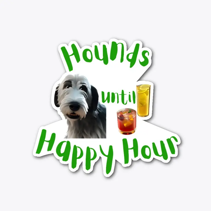 SA - Hounds Until Happy Hour